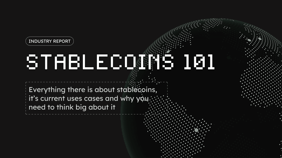 Stablecoins 101: Understanding the Digital Backbone of Global Finance